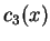 $ c_3(x)$