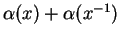 $ \alpha(x)+\alpha(x^{-1})$