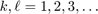 $k,\ell=1,2,3,\ldots$