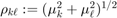 $\rho_{k\ell}:=(\mu_k^2+\mu_\ell^2)^{1/2}$